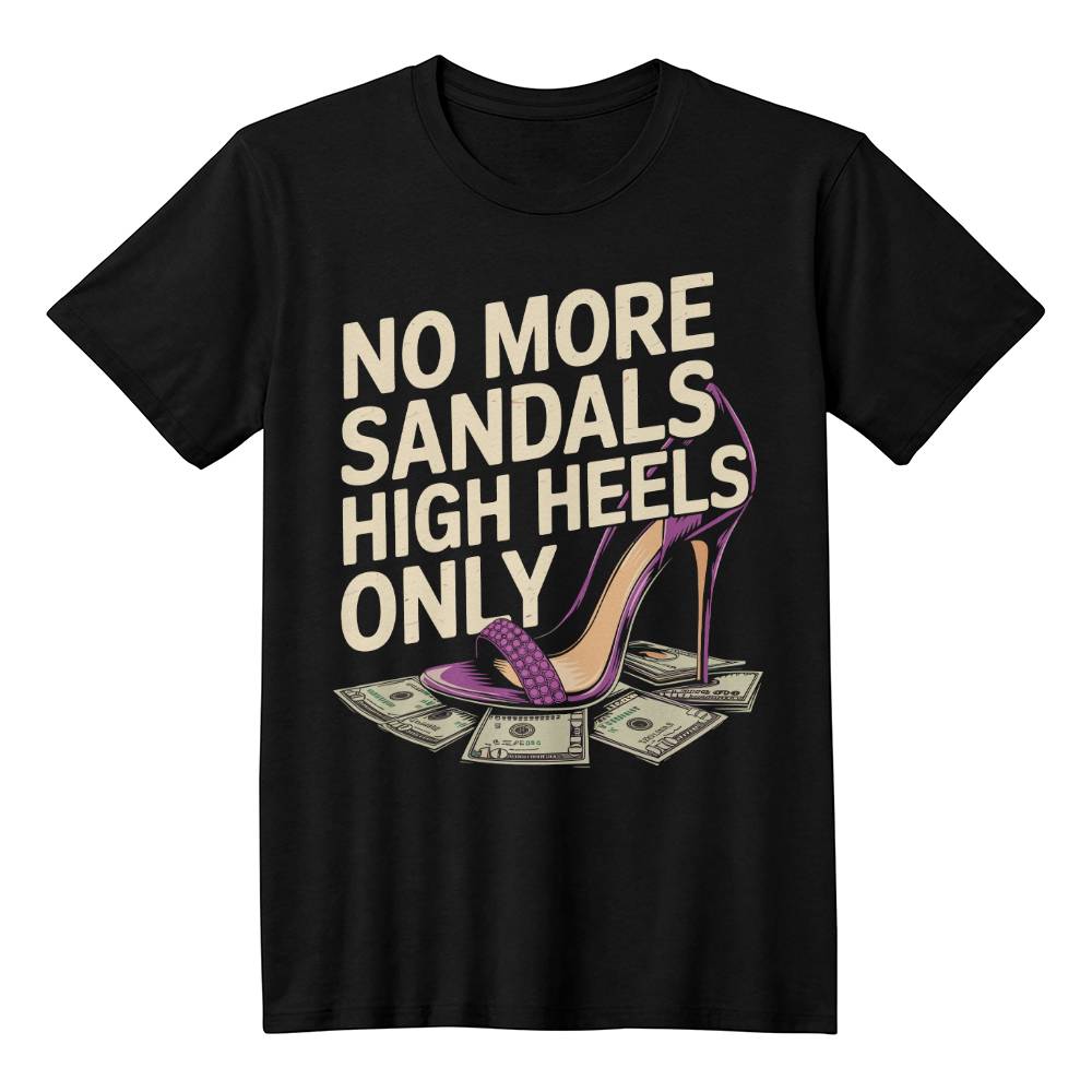 No More Sandals - (T-Shirt)